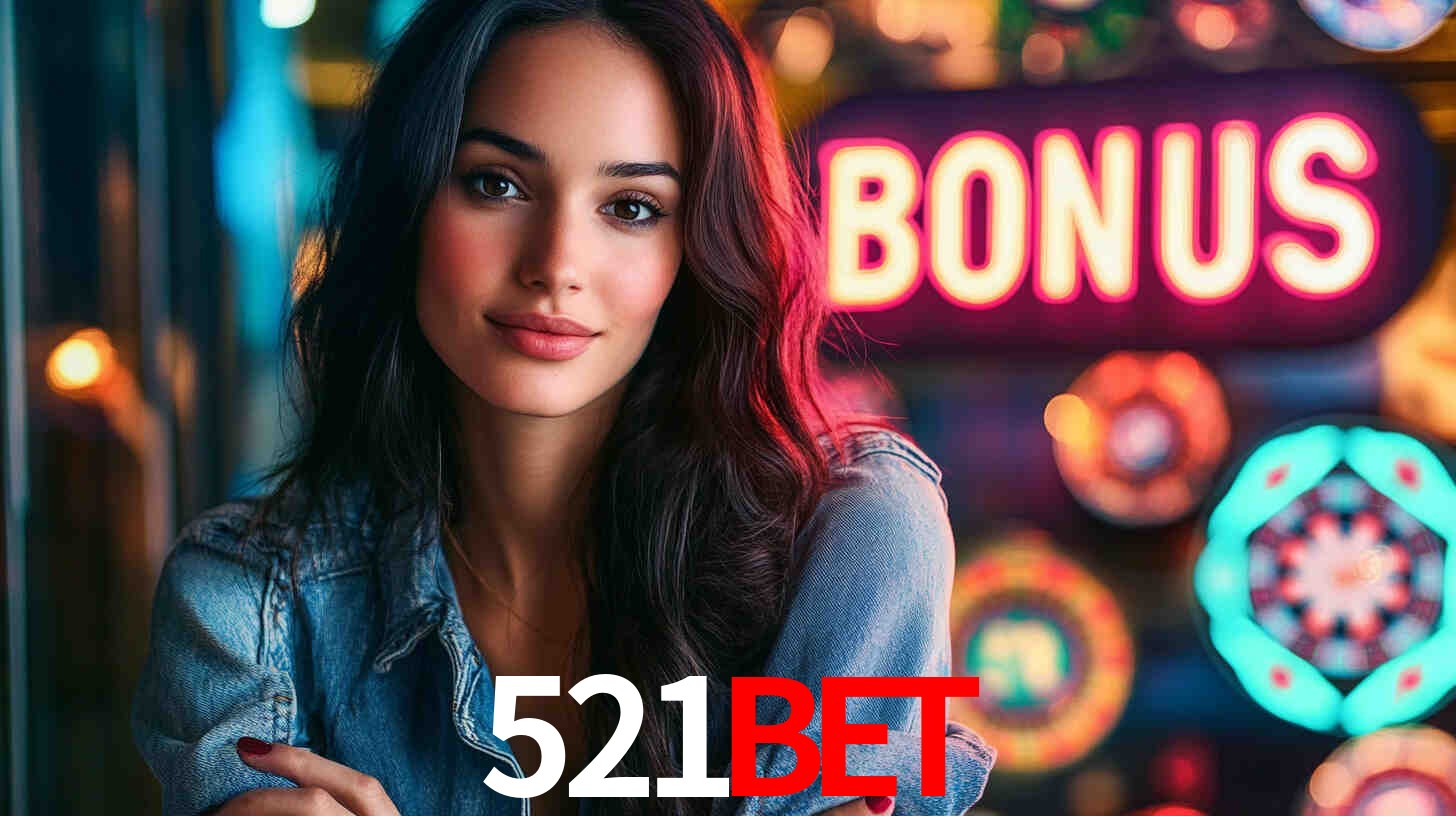 521bet - Plataforma Oficial - 521bet.com